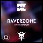 Raverzone, The Raveture (Explicit)