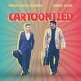 Cartoonized