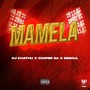 Mamela (Explicit)