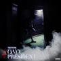 Tjayy 4 President (Explicit)