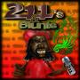 211's & Blunts (Explicit)