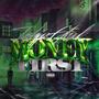 Money First (Explicit)