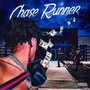 Chase Runner (Explicit)