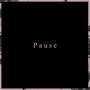 Pause (Explicit)