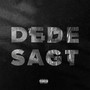 Dede sagt (Explicit)