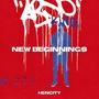 NEW BEGINNINGS (Explicit)