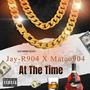 At The Time (feat. Mateo904) [Explicit]