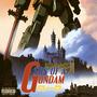 Son of a Gundam (Explicit)