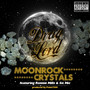 Moon Rock Crystals (feat. Ronnie Mills & Sic Mic)