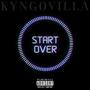 Start Over Freestyle (Explicit)