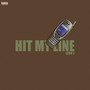 Hit My Line (Explicit)