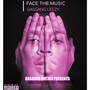 FACE THE MUSIC (Explicit)