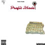 Profit Mode (Explicit)