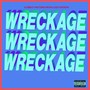 Wreckage (Explicit)