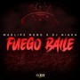 Fuego Baile (Explicit)