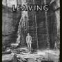 LEAVING (Explicit)