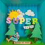 SUPER DUPER (Explicit)