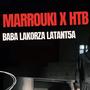 BABA LA KORZA LA TANT5A (feat. HTB) [Explicit]