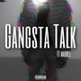 Gangsta Talk (Explicit)