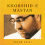 Khorshid-e Mastan