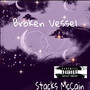 Broken Vessel (Explicit)