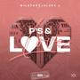 P's & Love (Explicit)