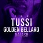 Tussi (feat. Kalash Maejor & Macis 4e)