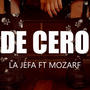 De Cero (feat. Mozarf) [Explicit]