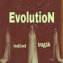 Evolution (feat. inst1nct) [Explicit]