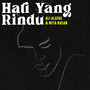 Hati Yang Rindu (Remastered 2024)