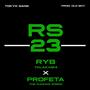 RS23 (feat. RYB Talakashi) [Explicit]