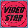 Video Star (feat. Red Rob) [Explicit]