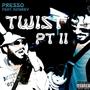 TWIST, Pt. 2 (feat. King Kev) [Explicit]