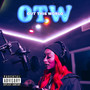 Otw (Out This World) [Explicit]