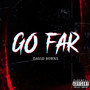 Go Far (Explicit)