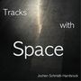 Tracks with Space (Original Motion Picture Soundtrack)