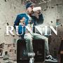 Runnin (Explicit)