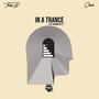 In A Trance (feat. Womina Wells)