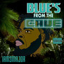 Blues From The Cave (Explicit)