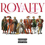 ROYALTY LOYALTY (Explicit)