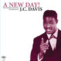 A New Day! The Complete Mus-I-Col Recordings of JC Davis