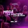 Mega da Pantera Cor de Rosa (Explicit)