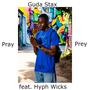 Pray Vs. Prey (feat. Hyph Wicks) [Explicit]