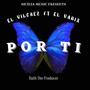 Por Ti (feat. El Vanix) [Explicit]