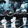 Still in by Bag (Explicit)