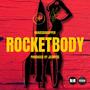 Rocket Body (Explicit)