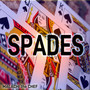 Spades (Explicit)