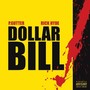 Dollar Bill (Explicit)