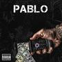 Pablo (feat. Youngluck & Willcox) [Explicit]