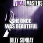 Vocal Masters: She Once Was Beautiful